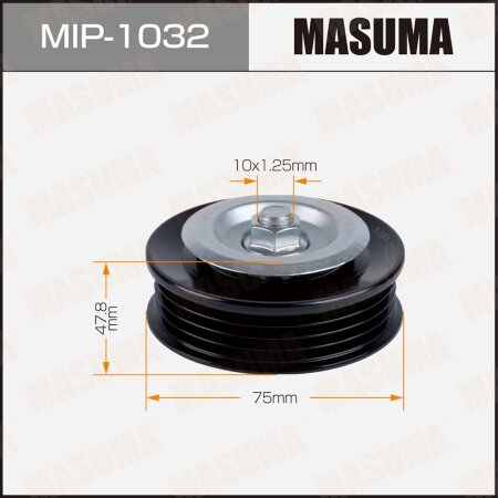 Drive belt tensioner pulley Masuma, MIP-1032