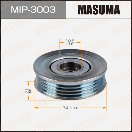 Drive belt tensioner pulley Masuma, MIP-3003